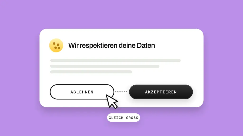 Cookie banner with equally sized buttons for rejecting and accepting